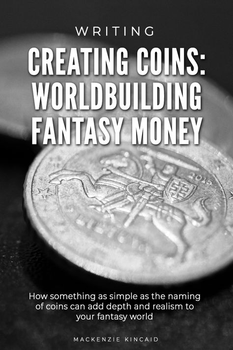 Creating Coins: Worldbuilding Fantasy Money. How something as simple as the naming of coins can add depth and realism to your fantasy world. Worldbuilding Guide, Creating A Fantasy World, Fantasy Money, Fantasy Worldbuilding, Words Writing, Writing Genres, Writing Images, Writers Help, Fantasy Writer