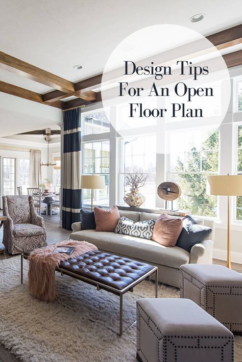 Decorate An Open Floor Plan, How To Furnish Open Floor Plan, Dining Table In Open Floor Plan, Living Room Open Floor Plan, Defining Spaces In Open Floor Plan, Large Open Floor Plan Decorating Ideas, Decorate Open Floor Plan Living Room, Decorate Open Floor Plan, Open Floor Plan Design