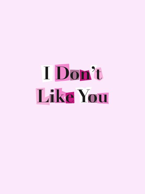 Thank U Next, Words Wallpaper, Dont Care, I Dont Like You, Thank U, Pink Wallpaper, Like You, Wallpapers, Movie Posters