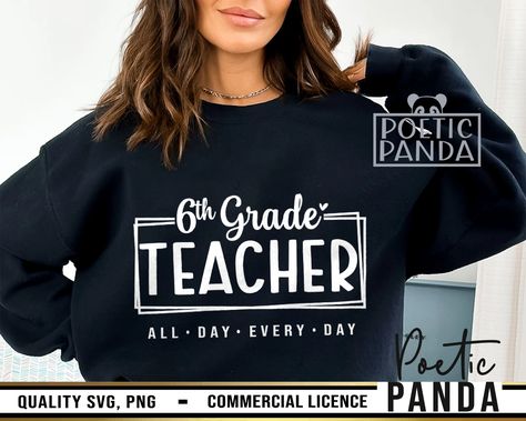 6th Grade Teacher SVG PNG, 6th Grade, Teacher Svg, Back To School Svg, Teacher Shirt Svg, Graduation Svg, Pencil Svg, End Of School Svg Teacher Shirt Svg, Back To School Svg, Eighth Grade, Group Boards, Teacher Svg, School Svg, Teacher Quotes, Iron On Vinyl, Shirt Svg