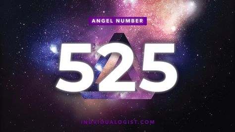 Angel Number 525: Changes Are Coming Soon | Individualogist.com Changes Are Coming, Angel Number Meaning, Relationship Compatibility, Spiritual Realm, Change Is Coming, Live Your Truth, Important Message, Guardian Angels, Spiritual Meaning