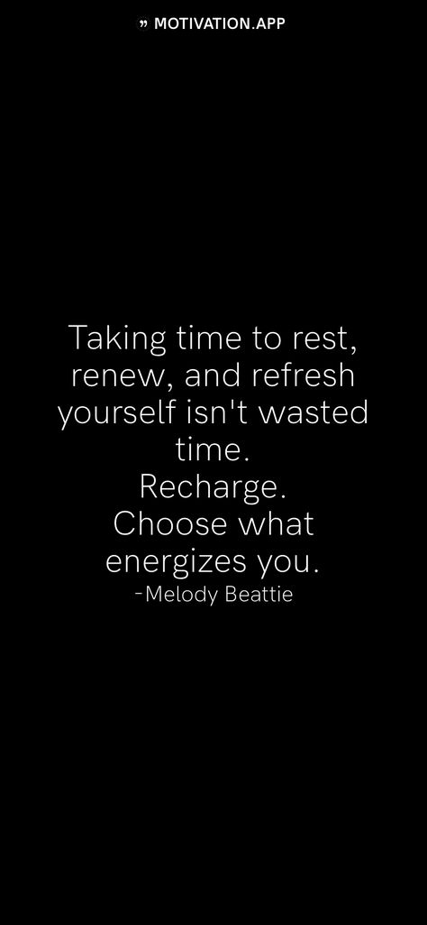 Rest And Recharge Quotes, Reset Recharge Refocus Quotes, Recharge Quotes, Quotes About Resting And Relaxation, Reset Restart Refocus As Many Times As You Need To, Reset Breathe Restart Quotes, Reset Readjust Restart Refocus, Frozen Lemon, Motivation App