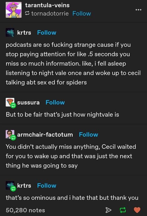 Nightvale Memes, Malevolent Podcast, Fiction Podcasts, Glow Cloud, Welcome To Night Vale, Audio Drama, Night Vale, Dog Park, Tumblr Funny