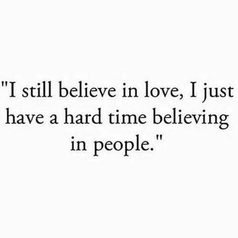 Believe In Love Quotes, Don't Believe In Love, Intj Humor, In Love Quotes, Best Quotes Of All Time, Fabulous Quotes, Believe In Love, Quotes About Love, Quotes Of The Day