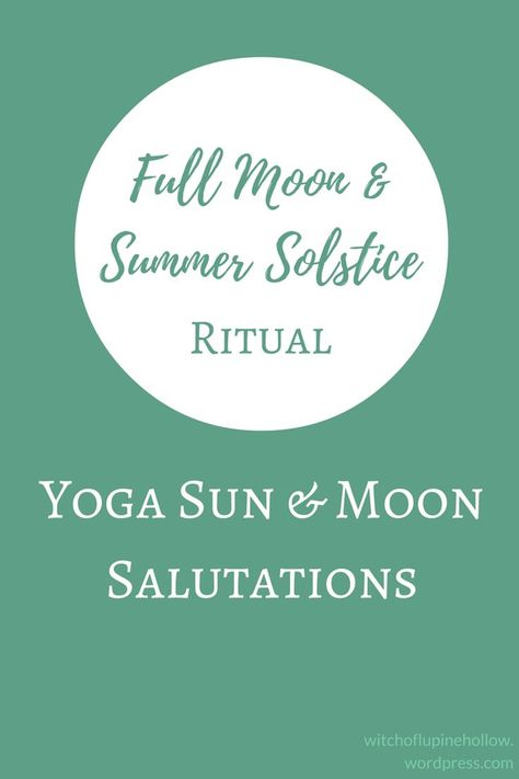 Yoga Sun and Moon Salutations for the Summer Solstice - Litha, Midsummer Happy Litha, Summer Equinox, Kundalini Yoga Poses, Cool Down Exercises, Summer Solstice Ritual, Yoga Sun Salutation, Moon Yoga, Yoga Flows, Strawberry Moons