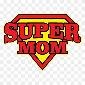 Mother’s Day Cartoon, Supermom Logo, Morhers Day, Mothers Day Png, Mom Art, Print Ideas, Logo Sign, Text Logo, Super Mom