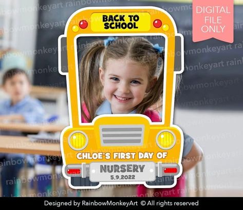 First Day Of School Photo Booth Frame School Bus Photo Booth, First Day Of School Frame, School Bus Photo, Pirate Photo Booth, Bus Photo Booth, Rainbow Monkey, Kindergarten Pictures, Bus Photo, Pirate Photo