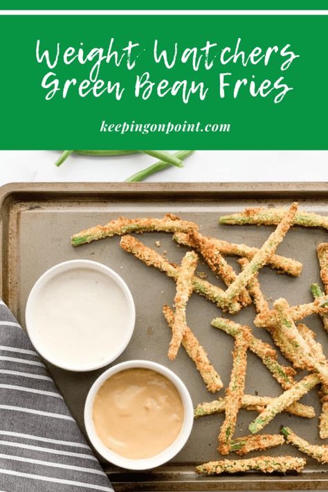 Green Bean Fries Air Fryer Recipes Weight Watchers, Fried Green Bean Recipes, Green Bean Fries, Air Fried Green Beans, Oven Roasted Green Beans, Keeping On Point, Fried Green Beans, Quick Healthy Snacks, Roasted Green Beans