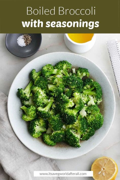 broccoli in a bowl under text box with recipe name Boiled Broccoli, Fall Vegetables Recipes, Cook Broccoli, Seasoned Broccoli, Roast Pumpkin Salad, Gluten Free Vegetables, Broccoli Dishes, Fall Veggies, Easy Vegetable Side Dishes