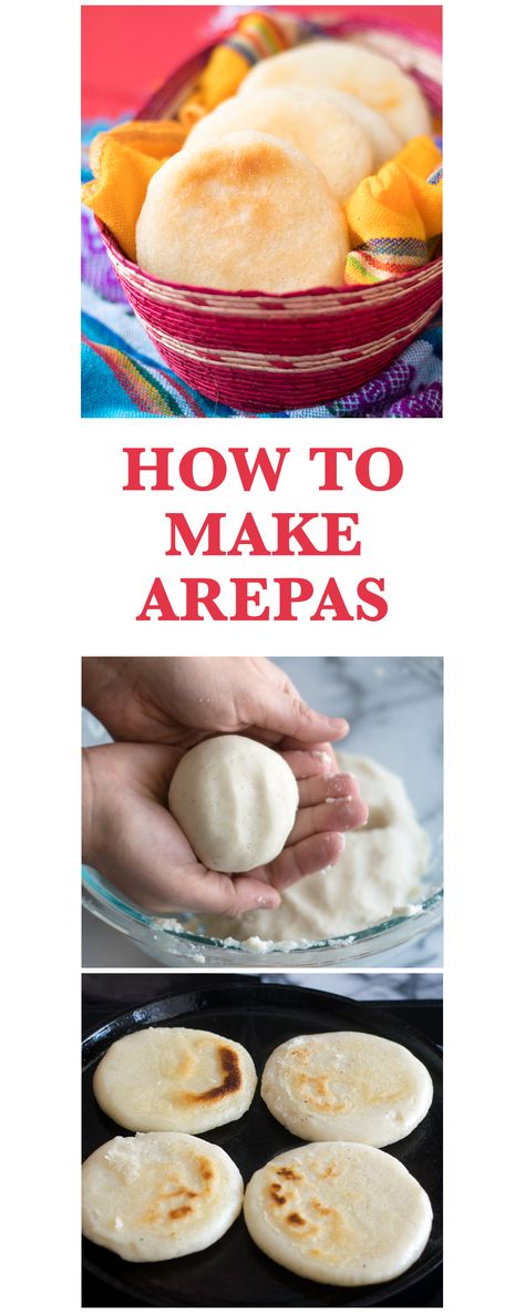 How to Make Arepas: a step by step guide on making arepas. Mexican Arepas Recipe, How To Make Arepas, Arepas Recipe Mexican, Mexican Arepas, Sweet Arepas Recipe, Colombian Meals, Colombia Recipes, Arepa Recipe, Venezuelan Arepas