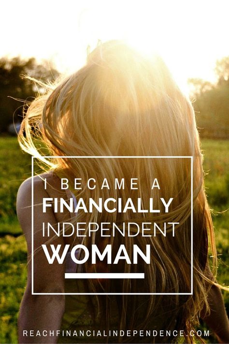 The reasons why I am a financially independence woman, and will never let a man support me. Become Financially Independent, Financially Independent, Financial Independence Retire Early, Independent Woman, Managing Finances, Strong Women Quotes, Early Retirement, Managing Your Money, Independent Women