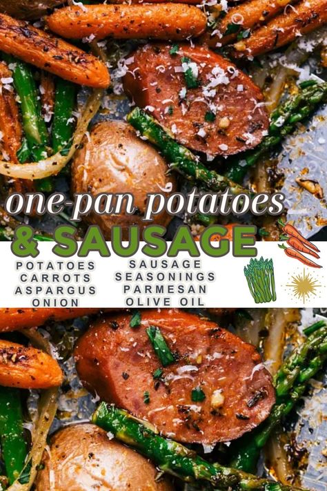 One Pan Potatoes, Garlic Herb Potatoes, Pan Potatoes, Asparagus Carrots, Potatoes And Sausage, Herb Potatoes, Potatoes Asparagus, Potato Sausage, Smoked Sausage Recipes