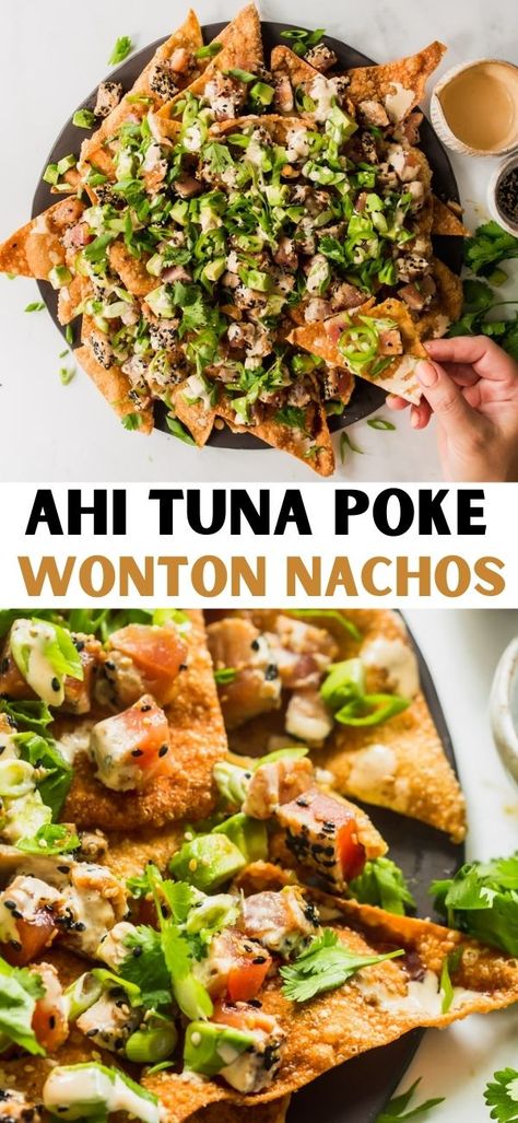 Ahi Tuna Poke Appetizers, Ahi Tuna Dishes, Tuna Poke With Wonton Chips, Ahi Tuna Recipe Poke, Ahi Tuna Wonton Nachos, Ahi Tuna Wonton Appetizers, Ahi Nachos Wontons, Tuna Poke Nachos Recipe, Tuna Tacos Ahi