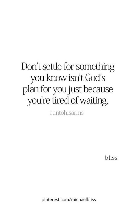 💫God this happened literally the day after seeing ykw... God I dont want to use someone to get over someone but I dont want to miss this opportunity like wat if this guy is the one? Lol like hes really really faithful to You.... and hes interested like... but God something tells me I need to be alone right now, I'm still not ready for a relationship because I'm still stuck on ykw. If this guy really is the one, he will still be available when your finally over ykw. Even if that's in 2 more year God Don’t Play About Me, Michael Bliss, Don't Settle, God's Plan, Play Games, Scripture Quotes, Verse Quotes, Bible Inspiration, Bible Verses Quotes