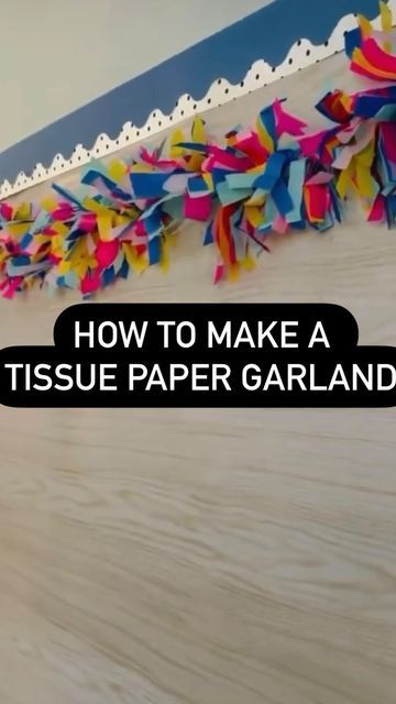 How To Make Tissue Paper Garland, Bulletin Board Tissue Paper Border, Diy Classroom Garland, Tissue Paper Bulliten Board, Bulletin Board Borders Diy Tissue Paper, 3d Bulletin Board Borders Creative, Colorful Diy Tissue Paper Bulletin Board Border, How To Make Borders For Bulletin Board, Border For Bulletin Board Creative