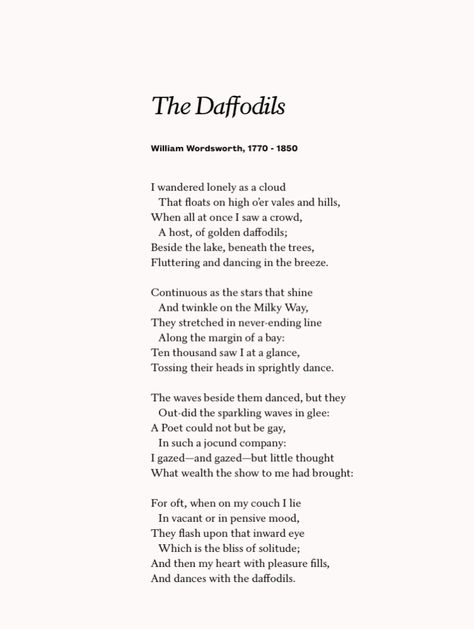 The Daffodils William Wordsworth, William Wordsworth Daffodils, Daffodils Poem, William Wordsworth Poems, Daffodils William Wordsworth, Poetry Examples, Scrapbook Inspo, William Wordsworth, John Keats