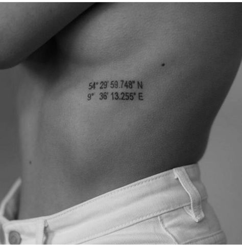 Coordinates Tattoo Side Rib, Coordinates Tattoo On Ribs, Cute Coordinate Tattoos, Rib Tattoo Coordinates, Rib Coordinate Tattoo, Coordinate Tattoo Placement, Minimalist Coordinates Tattoo, Coordinates Tattoo Ribcage, Lat Long Tattoo