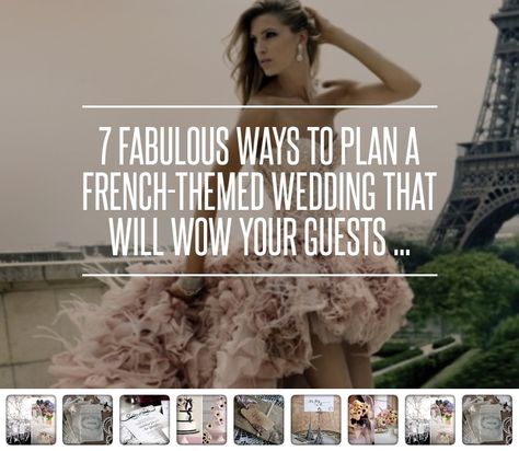 7 #Fabulous Ways to Plan a French-Themed #Wedding That Will Wow Your #Guests ... → Wedding [ more at http://wedding.allwomenstalk.com ]  #Macarons #Gifts #Floral #French #Bridesmaids French Wedding Theme, French Themed Wedding, French Theme, Dress Code Wedding, French Wedding, Wedding Tablescapes, Theme Wedding, Themed Wedding, Plan A