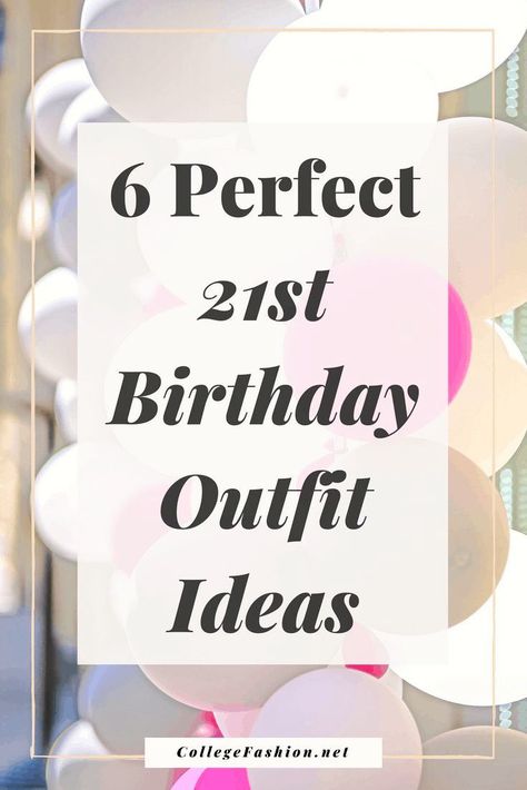 21st birthday outfits -- wondering what to wear on your 21st birthday? look no further 21rst Birthday Outfits, What To Wear On 21st Birthday, Outfit For 21st Birthday Party, Birthday Outfit Inspiration Dresses, Birthday Outfit For 21st Birthday, Birthday Outfits For 21st Birthday, 21 Birthday Vegas Outfit, What To Wear On Birthday Outfits Ideas, 21st Birthday Outfits Ideas