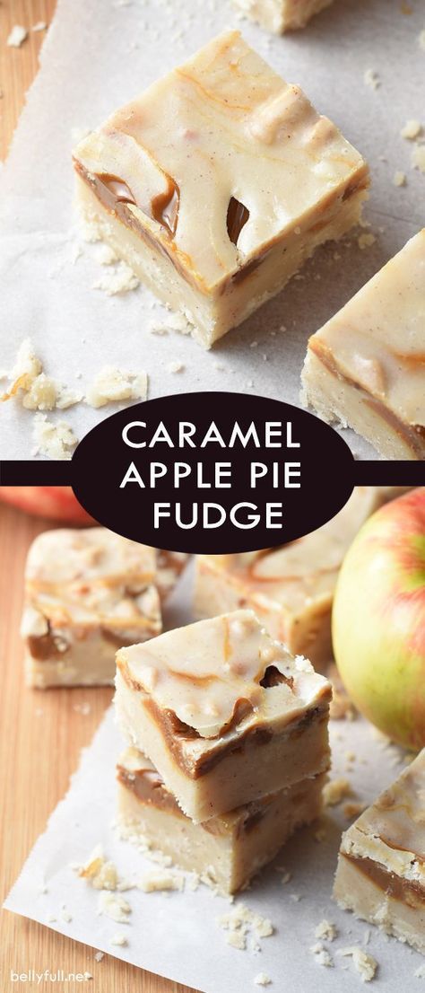 CARAMEL APPLE PIE FUDGE - caramel apples meet apple pie in this fantastic Fall dessert mash-up! Best Fudge Recipe, Christmas Fudge, Caramel Apple Pie, Homemade Fudge, Fudge Recipe, Fall Dessert, Homemade Candies, Caramel Apple, Fall Baking