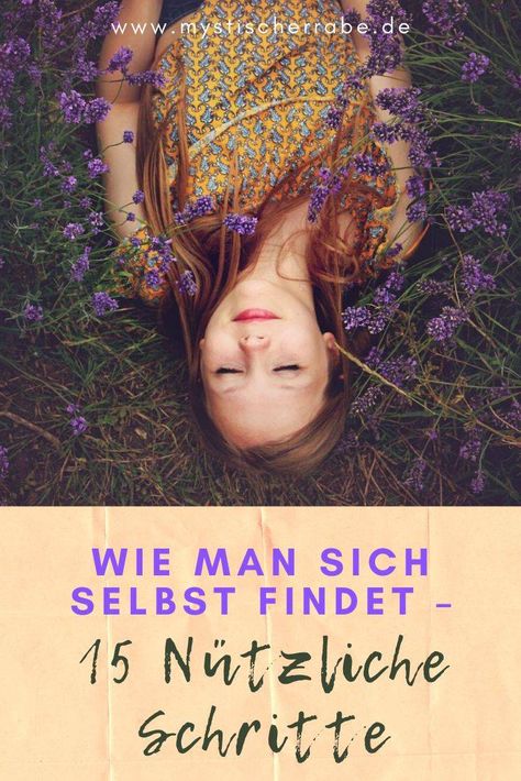 Um sich selbst zu finden, lerne zuerst etwas über dich selbst. Mental Training, Holistic Beauty, Beauty Inside, Beauty Wellness, Healthy Living, Self Care, Life Is Good, Life Hacks, Mindfulness