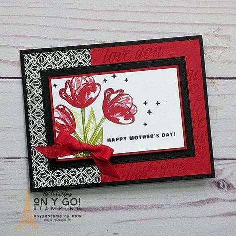 Flower Cards Handmade, Stampin Up Birthday Cards, Christmas Advent Calendar Diy, Tulips Card, Happy Mother's Day Card, Diy Advent Calendar, Spring Cards, Card A, Stamping Up Cards