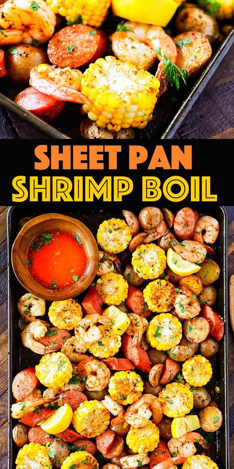 This Sheet Pan Shrimp Boil is loaded with all the flavors of summer!  Fresh juicy corn on the cob, smoked sausage, baby red potatoes and succulent shrimp seasoned and served with a flavor packed dipping sauce. Grilled Shrimp Seasoning, Sheet Pan Shrimp Boil, Pan Shrimp Boil, Easy Grilled Shrimp Recipes, Shrimp Boil Recipe, Sheet Pan Shrimp, Cajun Shrimp Recipes, Most Pinned Recipes, Recipe Sheet