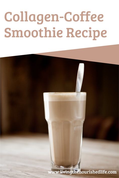 Smoothie With Collagen Powder, Collagen Coffee Recipe, Smoothie Collagen, Collagen Smoothie Recipes, Smoothie Boosters, High Protein Drinks, Coffee Smoothie Recipes, Collagen Smoothie, Collagen Coffee