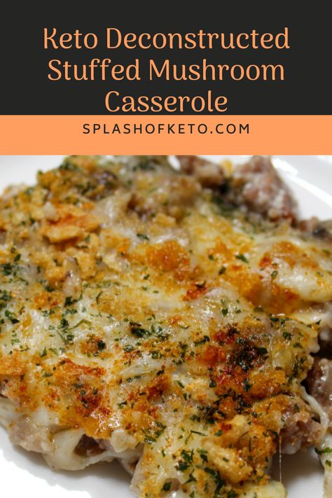 Deconstructed Stuffed Mushrooms, Unstuffed Mushroom Casserole, Stuffed Mushroom Casserole, Recipes Using Ricotta Cheese, Keto Stuffed Mushrooms, Recipe Using Ricotta, Stuffed Mushroom Recipe, Keto Stuffing, Keto Mushrooms