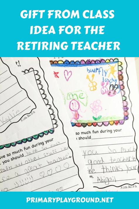 Know a teacher that will be retiring this year? Here’s a fun Teacher Retirement Gift Idea from the class. Retirement Ideas For Teachers, Letters For Teachers From Student, Teacher Retirement Gifts From Students, Principal Retirement, Retirement Advice, Teacher Retirement Gifts, Retirement Ideas, Teacher Gift Card, Principal Gifts