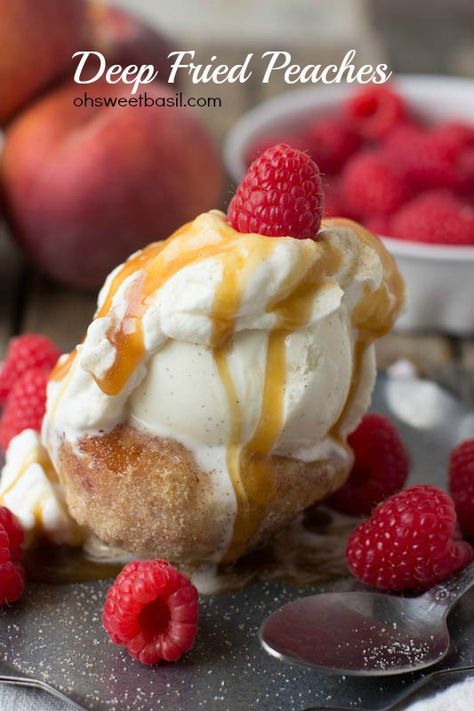 Batter Dipped, deep fried peach, rolled in cinnamon sugar and suddenly you're eating the best dessert ever!  ohsweetbasil.com-4 Deep Fried Peaches, Peaches And Ice Cream, Fried Peaches, Fried Dessert, Oh Sweet Basil, Dessert Places, Ice Cream Dishes, Sweet Basil, Peach Recipe