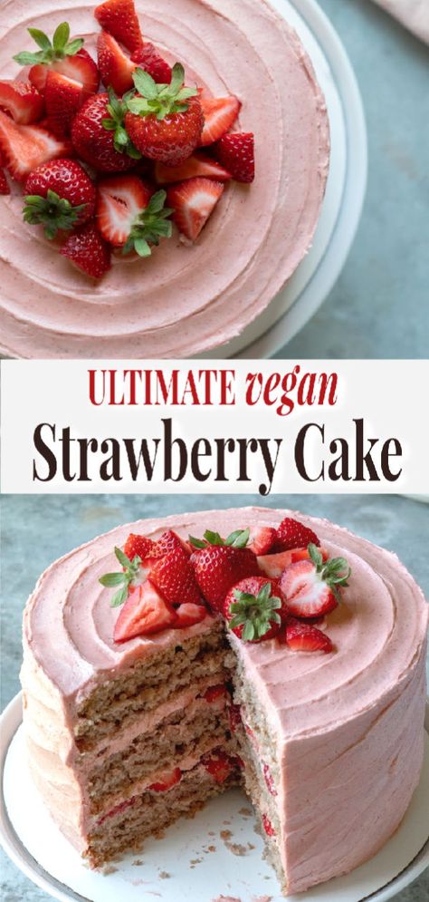 Vegan Strawberry Cake, Baking Vegan, Fresh Strawberry Recipes, Vegan Frosting, Dessert Oreo, Vegan Party, Cake Strawberry, Vegan Holiday, Strawberry Frosting