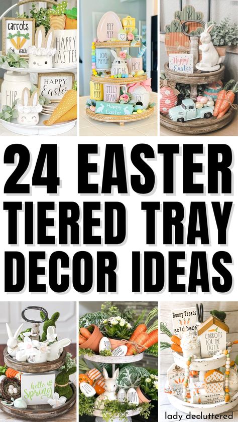 24 Easter Tiered Tray Decor Ideas Easter Trays Ideas, Tiered Tray Decor Easter, Rustic Tiered Tray Decor, Tiered Tray Easter Decor, Seasonal Tiered Tray Decor, Easter Trays Centerpieces, Spring Tray Ideas, Decorative Tiered Tray Ideas, Tier Trays Decor