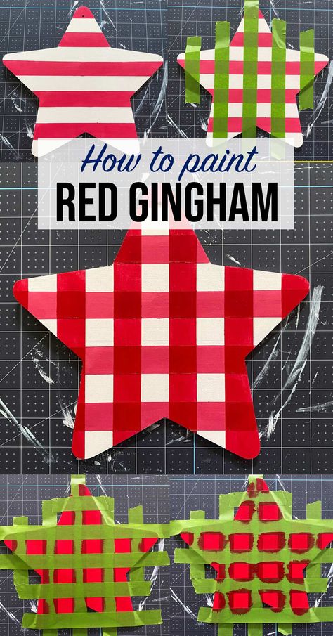 Paint Gingham Pattern, Painting Gingham Pattern, How To Paint Gingham Pattern, Gingham Painting, Plaid Painting, Painting Horizontal Stripes, Star Door, Plaid Diy, Craft Hacks