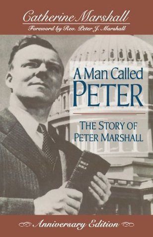 Peter Marshall, Catherine Marshall, Christian Fiction, Bestselling Books, E Reader, Book Girl, Christian Books, I Love Books, Inspirational Books