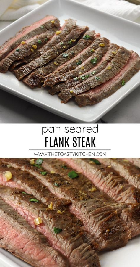 Pan seared flank steak with garlic butter recipe by The Toasty Kitchen. Pan seared flank steak with garlic butter is flavorful and easy to prepare for a weeknight meal. An affordable cut of steak is transformed into a delicious family dinner, served with a rich garlic butter. #garlicbutter #flanksteak #pansearedflanksteak #steak #easydinnerideas #dinnerrecipe #recipe #beef Flank Steak Recipes Oven, Flank Steak Oven, Broil Flank Steak, Steak With Garlic Butter, Steak Recipes Pan Seared, Steak On Stove, Healthy Steak Recipes, Flank Steak Recipe, Beef Flank Steak