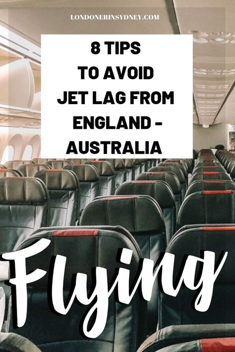 How to avoid jet lag from England to Australia | How to beat jet lag | jet lag tips | How to sleep on a plane | how to not get jet lag | #jetlag #jetlagtips Flying To Australia, Airport Hacks, Sleeping On A Plane, Beautiful Australia, Sydney Airport, How To Sleep, Australian Travel, Visit Australia, Jet Lag