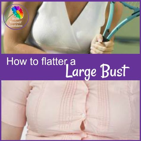 How to flatter a large bust - #large bust https://www.style-yourself-confident.com/large-bust.html Summer Outfits Big Bust, Heavy Bust Outfit, Larger Bust Outfits, Big Bust Fashion, Hourglass Fashion, Stylish Outfits For Women Over 50, Plus Size Fashionista, Curvy Petite Fashion, Flattering Outfits