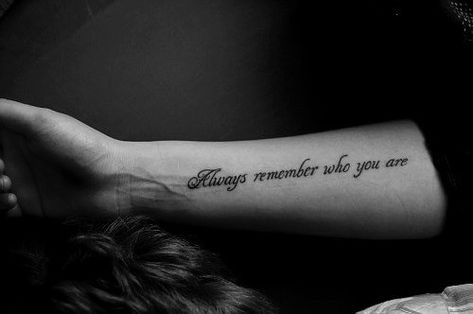 Always remember who you are. Inner Forearm Tattoos For Women, Forearm Tattoos For Women, Ankle Tattoo For Girl, Tattoo Quotes About Life, Tattoo Henna, Inner Forearm, Remember Who You Are, Friend Tattoos, Great Tattoos