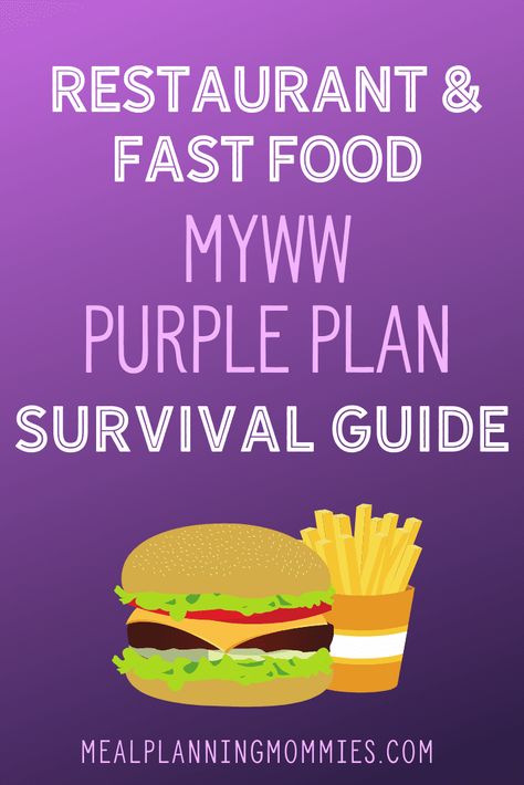 Low Point MyWW Purple Plan Restaurant and Fast Food Options - Meal Planning Mommies Purple Plan Ww Recipes, Weight Watchers Purple Plan Recipes, Ww Purple Plan, Purple Recipes, Weight Watchers Food Points, Weigh Watchers, Weight Watchers Program, Weight Watchers Plan, Ww Food