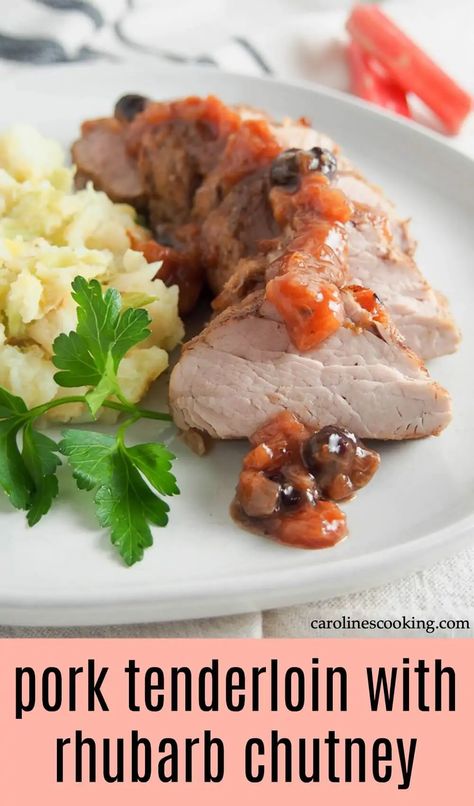 This pork tenderloin with rhubarb chutney is an elegant and easy meal. The delicious sweet-savory flavors of the chutney pair perfectly with tender pork for a quick main, perfect any night. #pork #rhubarb #roastpork #porktenderloin Oven Baked Pork Tenderloin, Rhubarb Chutney, Baked Pork Tenderloin, Pork Fillet, Baked Pork, Rhubarb Recipes, Pork Tenderloin Recipes, Easy Pork, Stuffed Pork Tenderloin