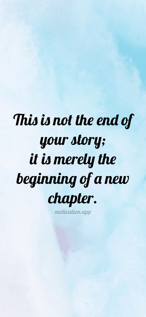 This Is Not The End Quotes, Never Lower Your Standards, A New Chapter Begins, Bible Cake, Ending Quotes, God Fearing, Improve Your Vocabulary, Learn Something New Everyday, Motivation App