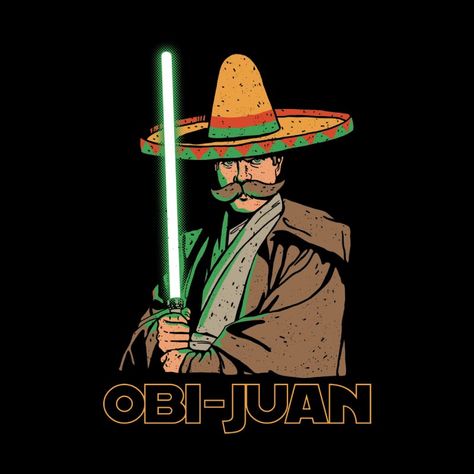 Obi Juan, Obi Wan, Jedi, Lightsaber, star, galaxy, space, sci-fi, movies, Mexico, Mexican, movie fan, Cinco De Mayo, 5 de Mayo, party costume, May 5th, sombrero, pinata, taco, taco tuesday, fiesta, Latin, Hispanic, Madre, Padre, Dia de Los Muertos, Day of the Dead, Halloween, sword, mardi gras, summer, Darth, wars, Science, baby yoda, rocket, astronaut, Halloween, face mask, popular face masks, funny face masks, Sombrero Pinata, Star Wars Puns, Astronaut Halloween, Star Wars Silhouette, Jedi Lightsaber, Mexican Sombrero, Taco Taco, Movie Nerd, Funny Today