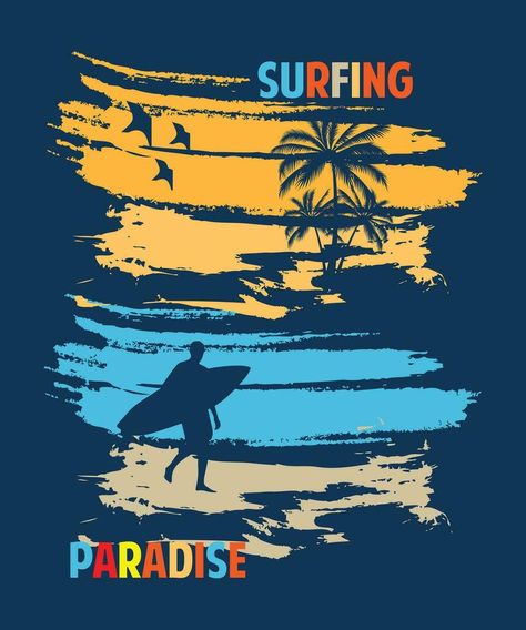 Summer t-shirt design with tropical nature palm trees, typography style print t-shirt, t, tee. Great for beach holiday wear, surfing, clothing templates. Vector illustration. Print on demand design. Surfing Illustration, Beach Sublimation, Clothing Templates, Tropical Nature, Surf Design, Surf Outfit, Holiday Wear, Cityscape Photos, Logo Banners