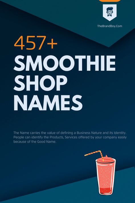 474+ Best Smoothie Shop Names - theBrandBoy.com Smoothie Names Ideas, Smoothie Names Creative, Juice Shop Names Ideas, Smoothie Names, Smoothie Store, Milkshake Shop, Smoothie Bowl Recipe Healthy, Smoothie Menu, Shop Name Ideas