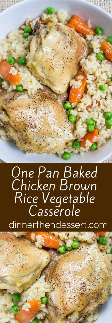 Chicken and Rice Casserole {One Pan!} - Dinner, then Dessert One Pan Baked Chicken, Pan Baked Chicken, Brown Rice Cooking, Baking Chicken, Chicken Brown Rice, Casserole Chicken, Chicken And Brown Rice, Brown Rice Recipes, Vegetable Casserole