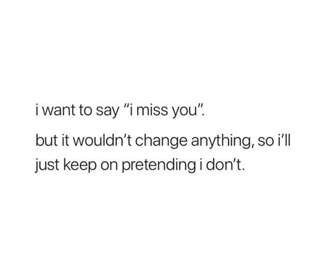 Miss Someone You Cant Have, Over Him Tweets, Missing Someone You Cant Have, Unwanted Quotes, Loving Someone You Can't Have, Get Over Him Quotes, Closure Quotes, Missing Him Quotes, Miss You Text