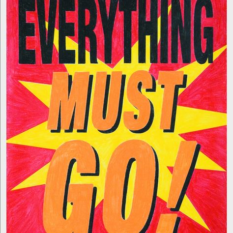 Craft Booth Displays, Liquidation Sale, Huge Sale, Going Out Of Business, Everything Must Go, Business Signs, Spring Cleaning, Going Out, Take That