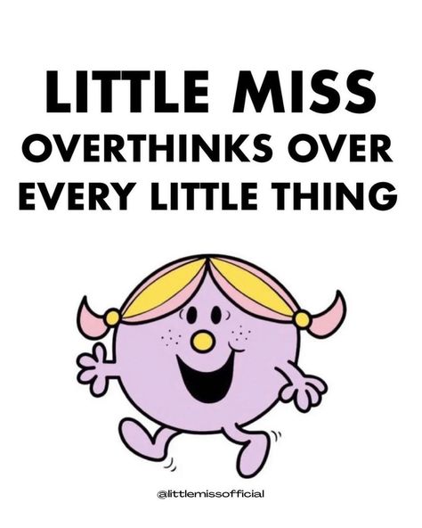 Type “OVERTHINKER” if you relate to this little miss! ❤️ Overthinking should be my middle name because I’m doing it CONSTANTLY!! It would be awesome if my brain could stop, but it feels never-ending most days. I’ll find anythinggggg to overthink about. Like, did I respond to that text too fast?? Did I make enough eye contact during that conversation? Did I sound smart enough during that presentation? But it is the WORST when it comes to a romantic partner. I know, cliché right? 🤷‍♀️I constantly Little Miss Characters, Romantic Partner, Miss X, Mr Men, Middle Name, Be Awesome, My Brain, Funny Relatable Quotes, Eye Contact