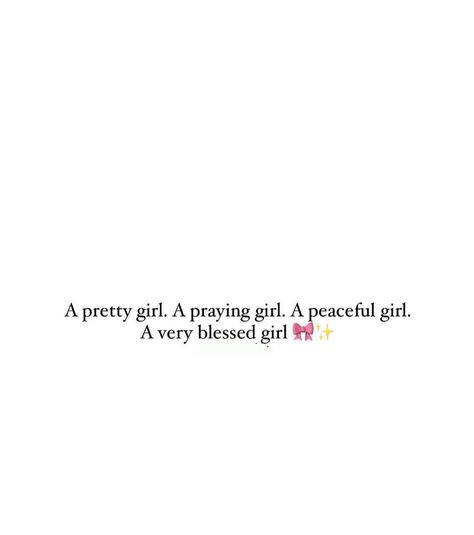 Girly Quotes, Quotes